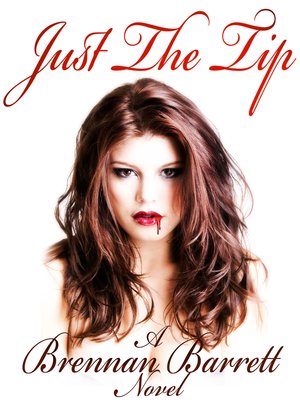 cover image of Just the Tip